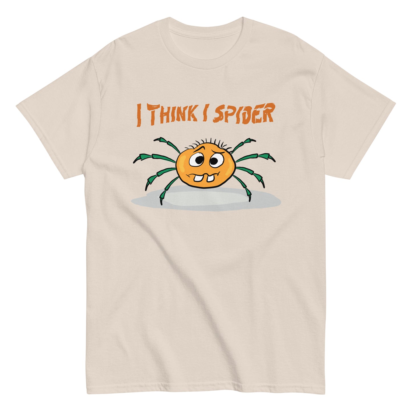 "I Think I Spider" -  T-Shirt