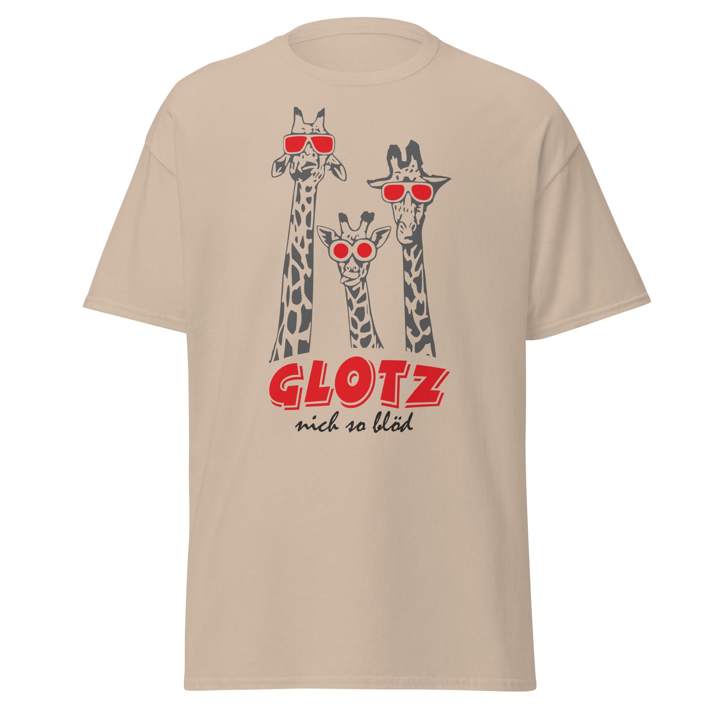 "Glotz nicht so blöd" - Klassisches T-Shirt